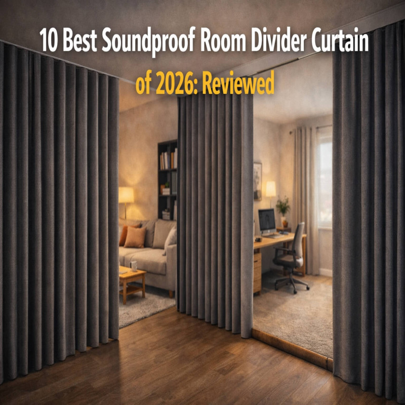 10 Best Soundproof Room Divider Curtain of 2026: Reviewed